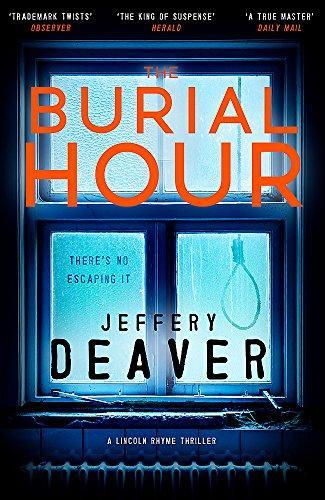 The Burial Hour by Jeffery Deaver