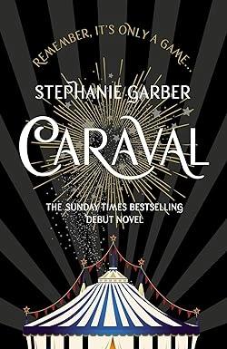 Caraval by Stephanie Garber