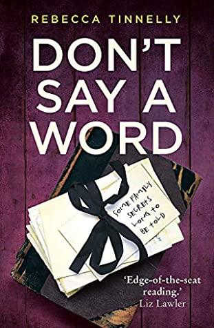 Don't Say a Word by Rebecca Tinnelly