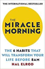 The Miracle Morning by Hal Elrod