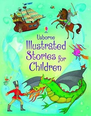 Illustrated Stories for Children by Various