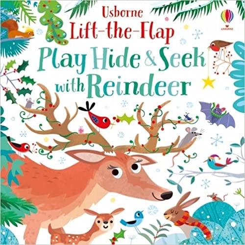 Play Hide and Seek with Reindeer by S. A. M. Taplin