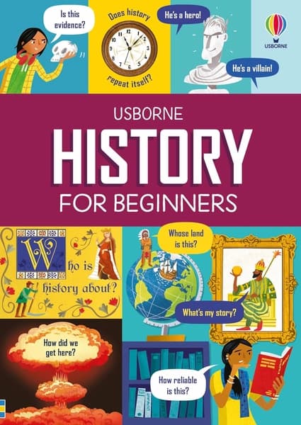 History For Beginners by Tom Mumbray, Andy Prentice, Paul Boston