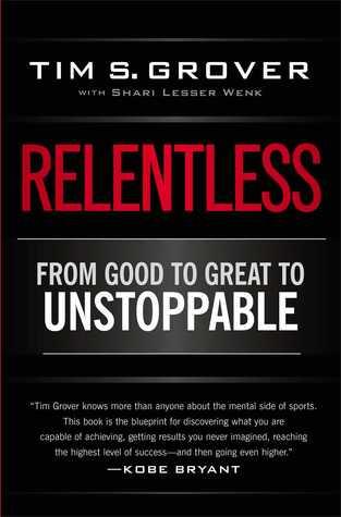 Relentless by Tim S. Grover, Shari Wenk