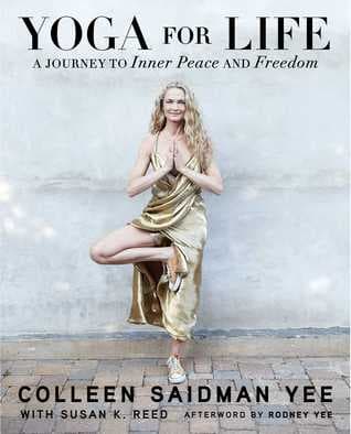 Yoga for Life by Colleen Saidman Yee, Susan K. Reed, Rodney Yee