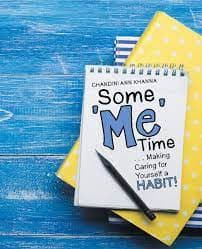 Some Me Time by Chandini Ann Khanna