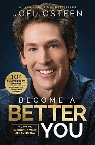 Become A Better You by Joel Osteen