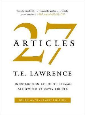 27 Articles by T. E. Lawrence