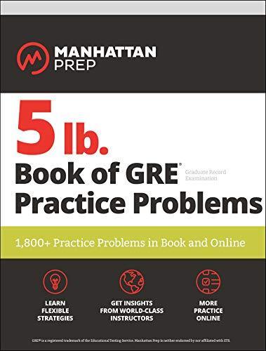 5 lb. Book of GRE Practice Problems by Manhattan Prep