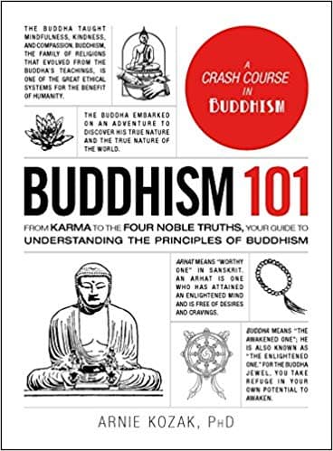 Buddhism 101 by Arnie Kozak