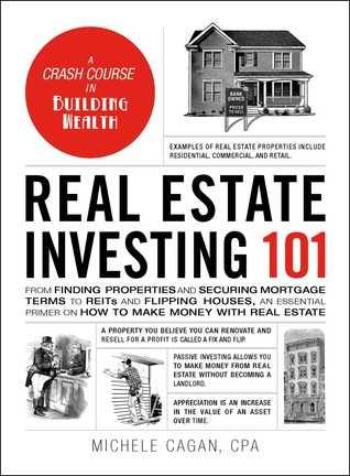 Real Estate Investing 101 by Michele Cagan