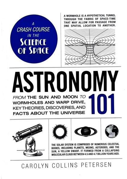 Astronomy 101 by Carolyn Collins Petersen