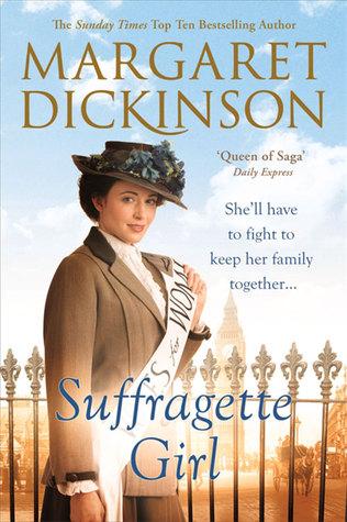 Suffragette Girl by Margaret Dickinson