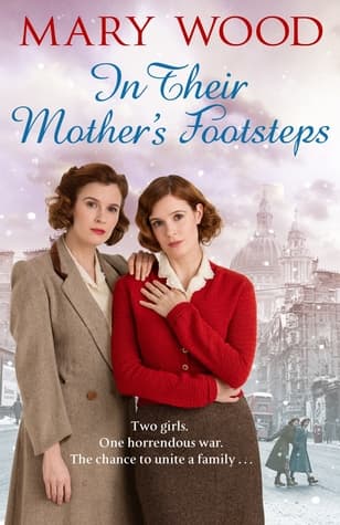 In Their Mother's Footsteps by Woods Marty
