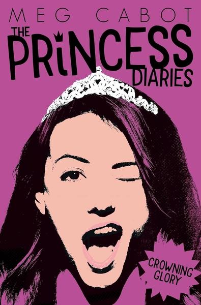 Crowning Glory (Princess Diaries Book 10) by Meg Cabot