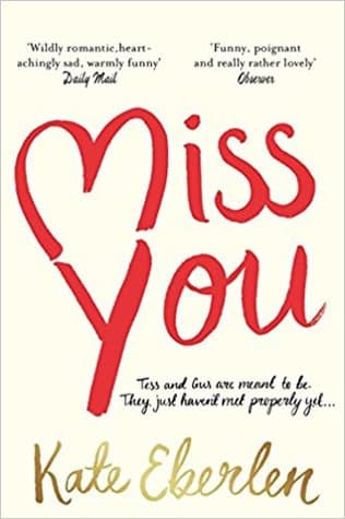 Miss You by Kate Eberlen