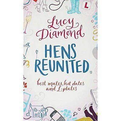 Hens Reunited by Lucy Diamond
