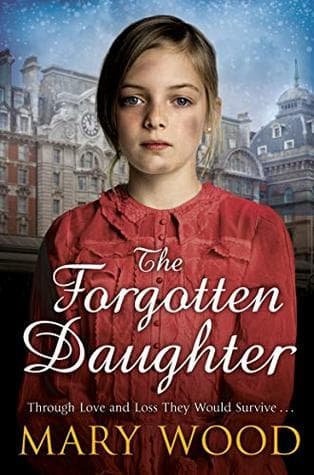 The Forgotten Daughter by Woods Marty