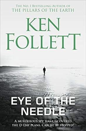 Eye of the Needle by Ken Follett