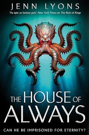 The House of Always by Jenn Lyons