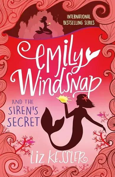 Emily Windsnap and the Siren's Secret by Liz Kessler