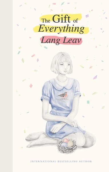 The Gift of Everything by Lang Leav