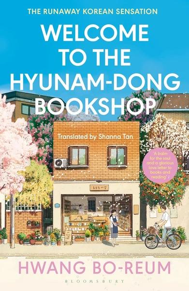 Welcome to the Hyunam-dong Bookshop by Hwang Bo Reum