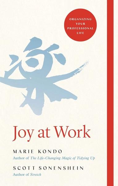 Joy at Work by Marie Kondo