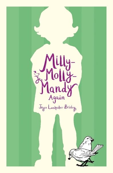 Milly-Molly-Mandy Again by Joyce Lankester Brisley
