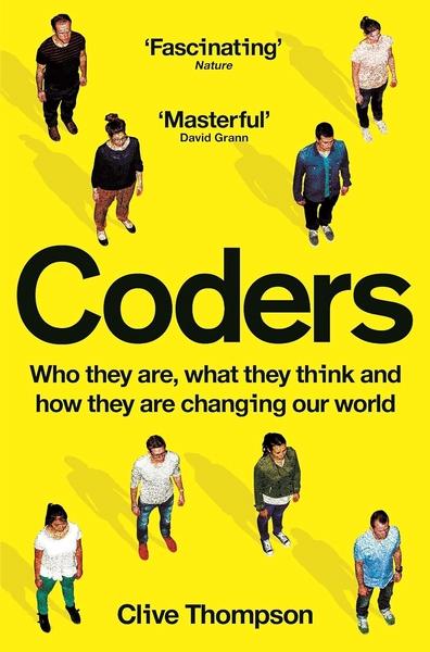 Coders by Clive Thompson