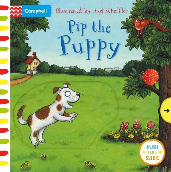 Pip the Puppy by Axel Scheffler