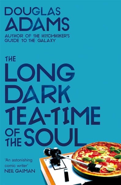 The Long Dark Tea-Time of the Soul: Dirk Gently 2 by Douglas Adams