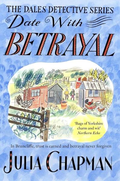 Date with Betrayal by Julia Chapman