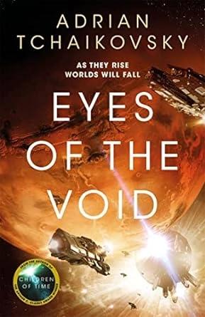 Eyes of the Void by Adrian Tchaikovsky