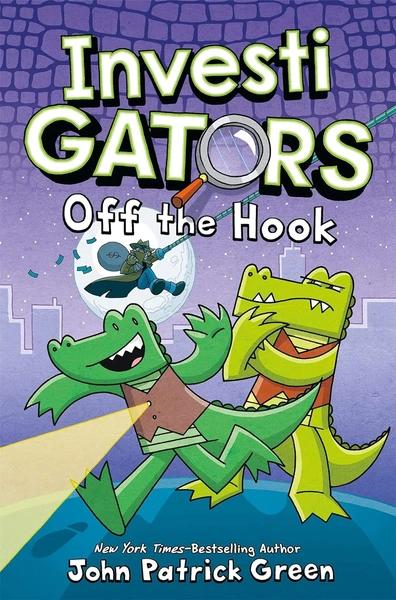 InvestiGators: Off the Hook by John Patrick Green