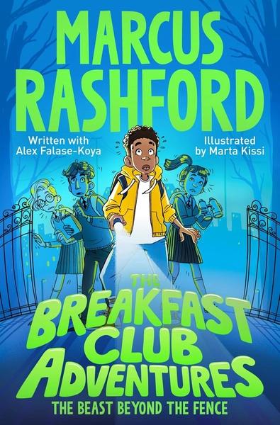 The Breakfast Club Adventures by Marcus Rashford