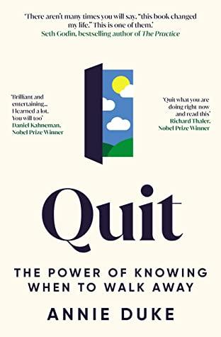 Quit by Annie Duke