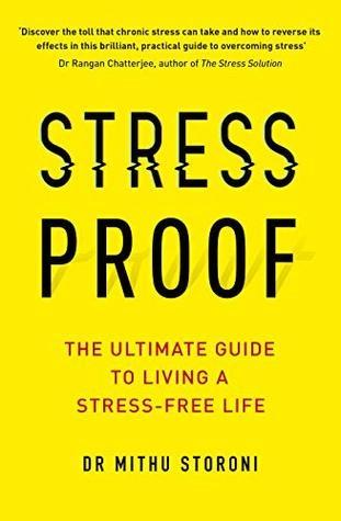 Stress Proof by Dr Mithu Storoni