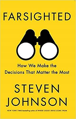 Farsighted by Steven Johnson