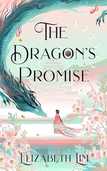 The Dragon's Promise by Elizabeth Lim