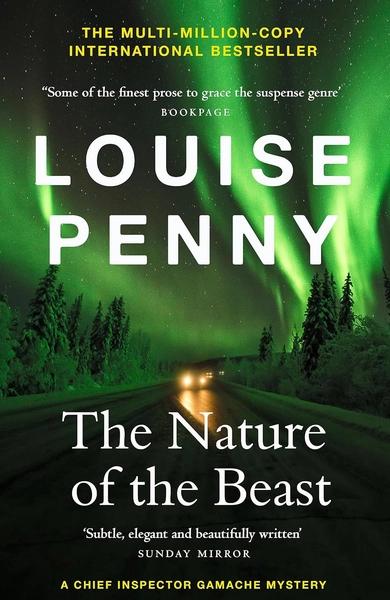 The Nature of the Beast by Louise Penny