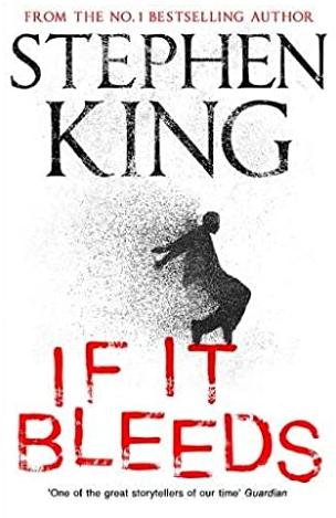 If It Bleeds by Stephen King