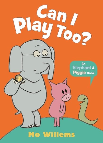 Can I Play Too? by Mo Willems