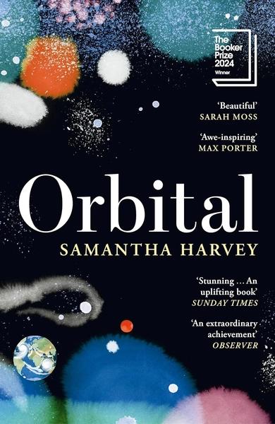 Orbital by Samantha Harvey