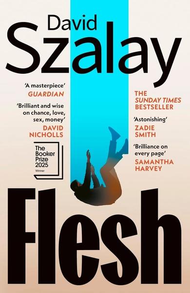 Flesh by David Szalay