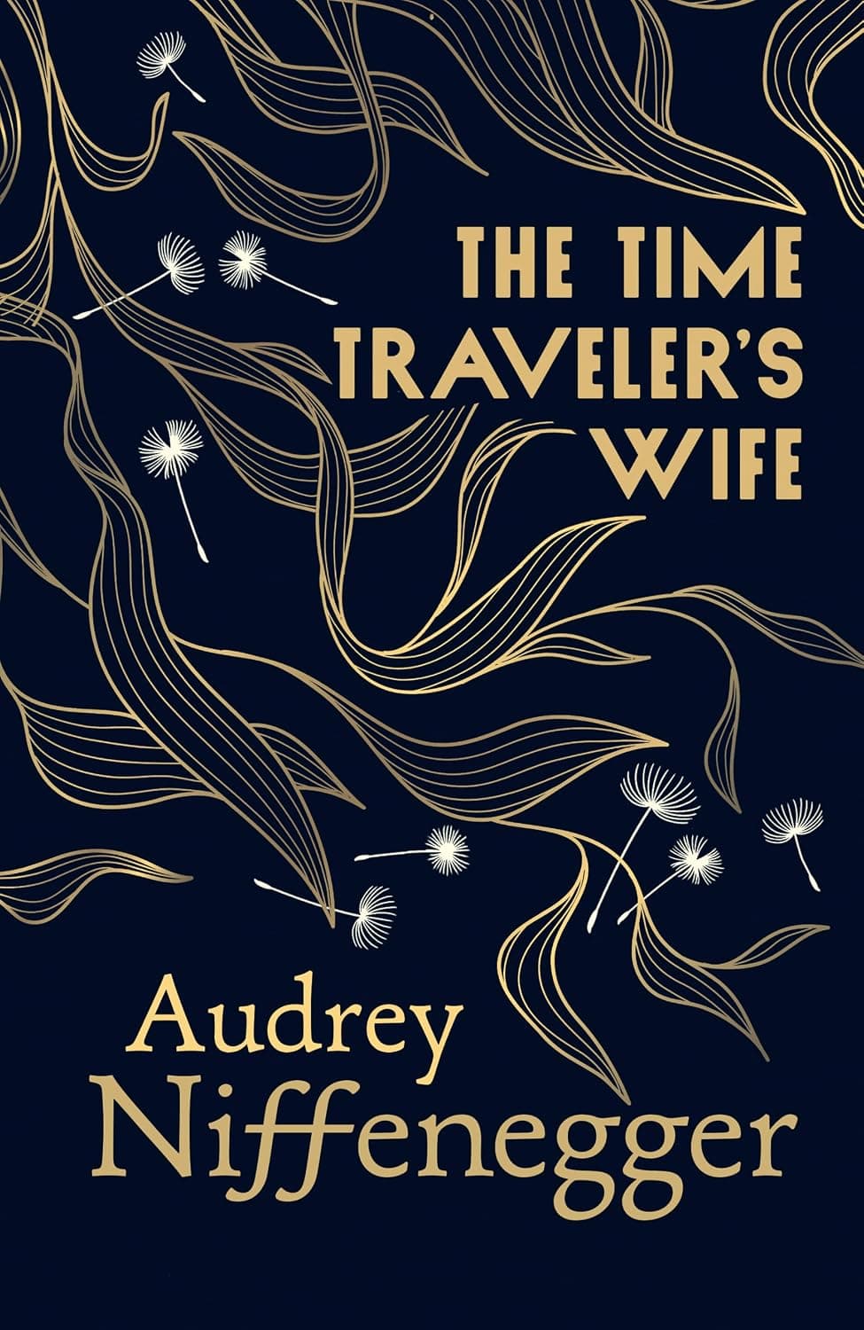 The Time Traveler's Wife by Audrey Niffengger