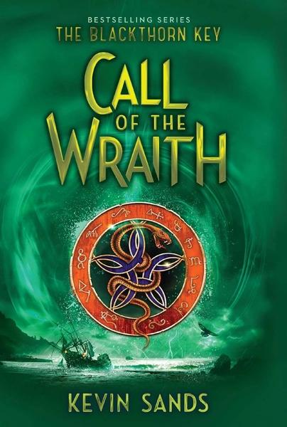 Call of the Wraith by Kevin Sands