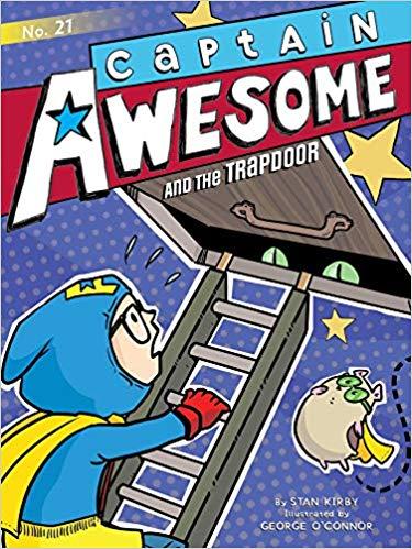 Captain Awesome and the Trapdoor by Stan Kirby
