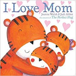 I love Mom by Joanna Walsh