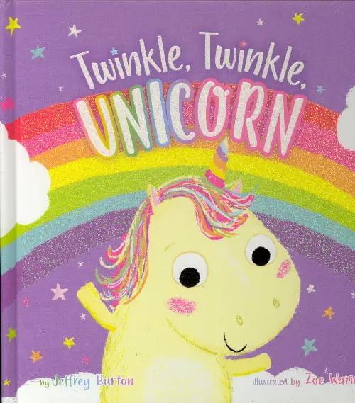 Twinkle, Twinkle Unicorn by Jeffrey Burton